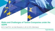 台灣企業如何因應歐盟個資法（GDPR）研討會（一）Dr. Axel Freiherr von dem Bussche